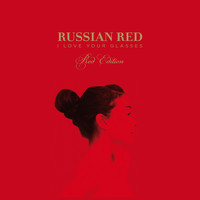 Russian Red - I Love Your Glasses (Red Edition)
