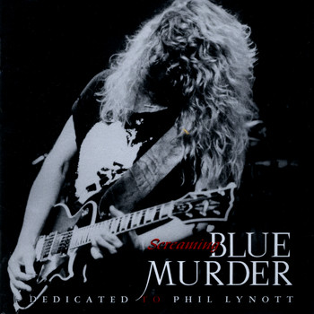 Blue Murder - Blue Murder Live (Screaming Blue Murder)