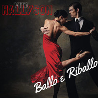 Vita Hallyson - Ballo E Riballo