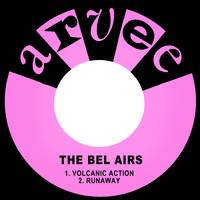 The Bel Airs - Volcanic Action