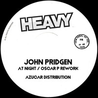 John Pridgen - At Night (Oscar P Rework)