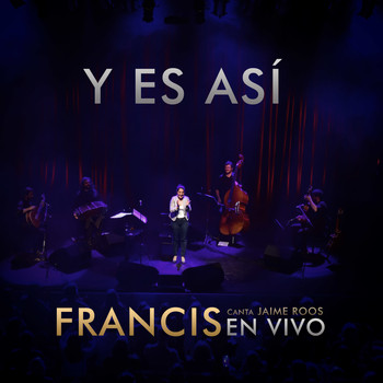 Francis Andreu - Y Es Así (En Vivo)