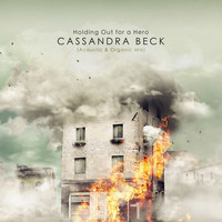 Cassandra Beck - Holding out for a Hero (Acoustic & Organic Mix)