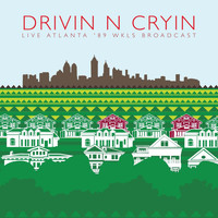Drivin N Cryin - Live Atlanta &apos;89 (WKLS Broadcast)