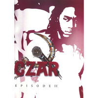 Czar - Episode II
