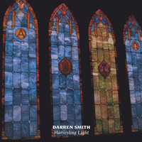 Darren Smith - Harvesting Light
