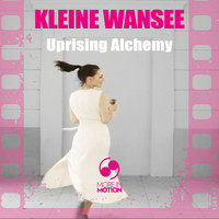 Uprising Alchemy - Kleine Wansee