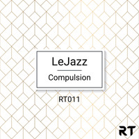 LEJAZZ - Compulsion