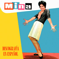 Mina - Discografía en Español, Discografia in Spagnolo (Remastered)