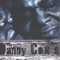 Danny Cox - Danny Cox's Troost Avenue Blues