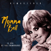 Monna Bell - El día de los enamorados (Remastered)