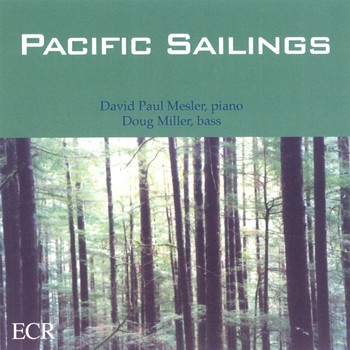 David Paul Mesler - Pacific Sailings