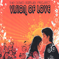 The David Samuel Project - Vision of Love