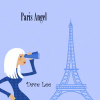 Dave Lee - Paris Angel