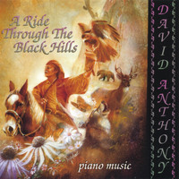David Anthony - A Ride Through The Black Hills