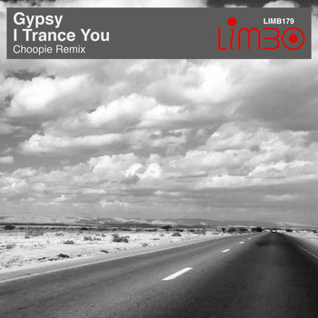Gypsy - I Trance You (Choopie Remix)