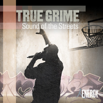 Jamie Shield, Tom Prendergast - True Grime - Sound of the Streets