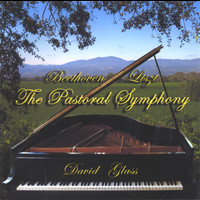 David Glass - Beethoven/Liszt      The Pastoral Symphony