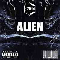 Samm - Alien (Explicit)