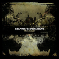 Solitary Experiments - Paradox