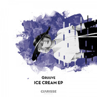 Gruuve - Ice Cream EP