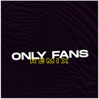 Eme Sarav - Only Fans Remix