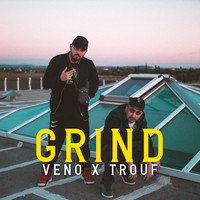 Veno - Grind (Explicit)
