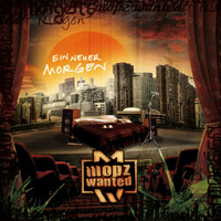 Mopz Wanted - Ein neuer Morgen