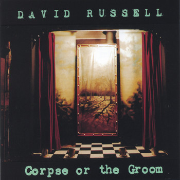 David Russell - Corpse or the Groom