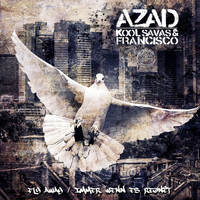 Azad - Fly away (Explicit)