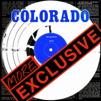 Colorado - More Exclusive (2019 Remaster)
