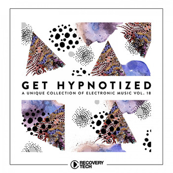 Various Artists - Get Hypnotized, Vol. 18
