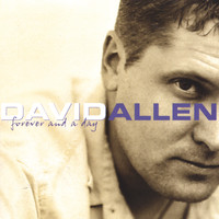 David Allen - forever and a day
