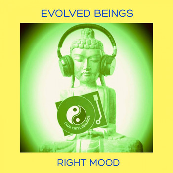 Right Mood - Evolved Beings