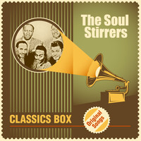 The Soul Stirrers - Classics Box (Original Songs)