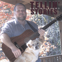 Dan Williams - Tellin' Stories