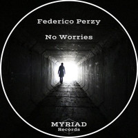 Federico Perzy - No Worriers