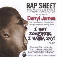 Darryl James - I Got Something I Wanna Say