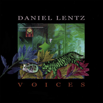Daniel Lentz - Voices