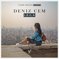 Deniz Cem - Leila (Yako Beatz Remix)