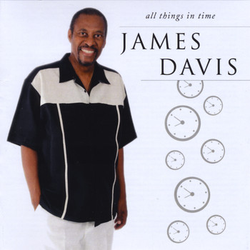 James Davis - All Things in Time