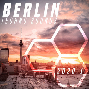 Various Artists - Berlin Techno Sounds 2020.1 (Explicit)
