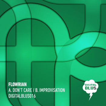 Flowrian - Don't Care / Improvisation