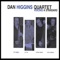 Dan Higgins - Voicing A Standard