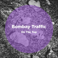 Bombay Traffic - On the Top