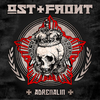 Ost+Front - Adrenalin (deluxe edition) (Explicit)