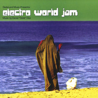 Daniel Diaz - Electro World Jam