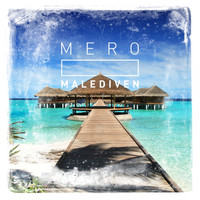 Mero - Malediven (Explicit)
