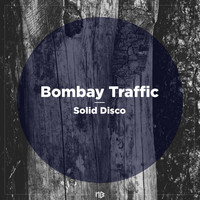 Bombay Traffic - Solid Disco