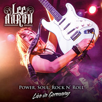 Lee Aaron - Power, Soul, Rock n' Roll - Live in Germany